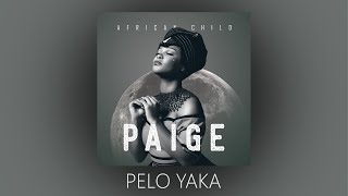 PAIGE FT KHARISHMA & VEE MAMPEEZY - PELO YAKA 