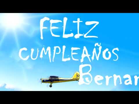 Feliz Cumpleaños Bernarda | MENSAJE con AVIONETAS | Video Postales ATLASNUBEAUTOGESTION