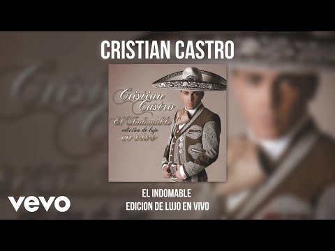 Cuando Quiere Un Mexicano (Live) - Cristian Castro