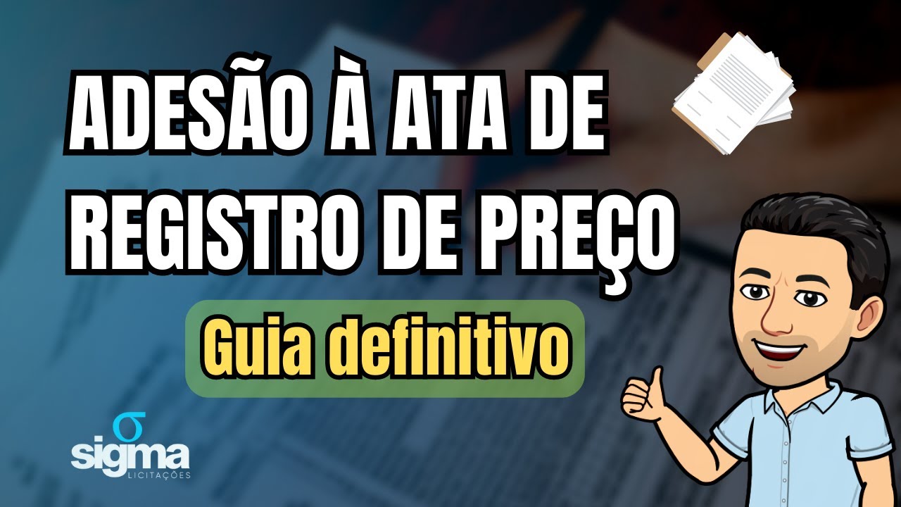 GUIA DEFINITIVO DE ADESÃO À ATA DE REGISTRO DE PREÇOS – LICITAÇÕES PÚBLICAS