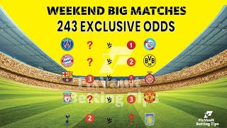 WEEKEND BIG MATCHES 🔥 PSG, Bayern, Barca & Liverpool IN ACTION | Football Predictions & Betting Tips