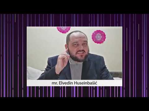 Ramazanski savjeti - Mr. Elvedin Huseinbasić