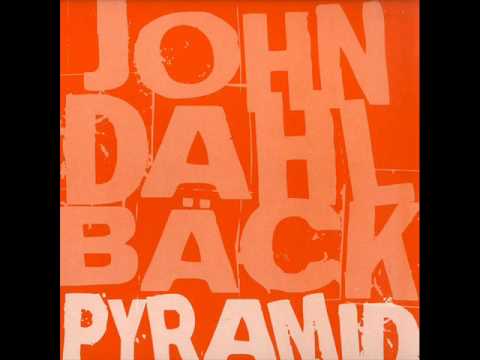 John Dahlbäck   Pyramid Dirty South Remix