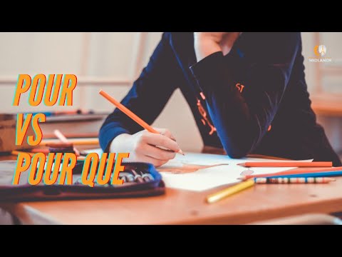 Pour vs Pour Que - When do I use them?
