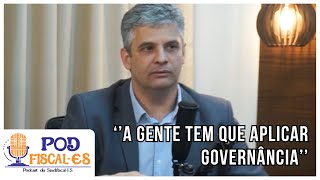 Desafios dos Projetos de Tecnologia | Corte do Pod Fiscal-ES