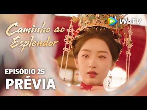 Caminho ao Esplendor EP25 | Prévia | Uma promessa, uma vida inteira | Ding Yuxi e Deng Enxi