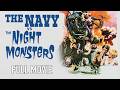 The Navy Vs The Night Monsters 1966 Full Horror Movie Drive In Sci Fi Creature Feature
