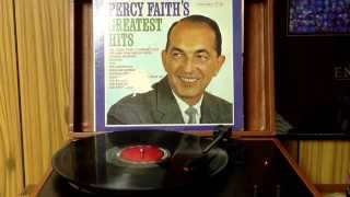 Percy Faith's Greatest Hits.....side 1