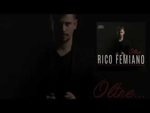 RICO FEMIANO - SEI TUTTO L'AMORE