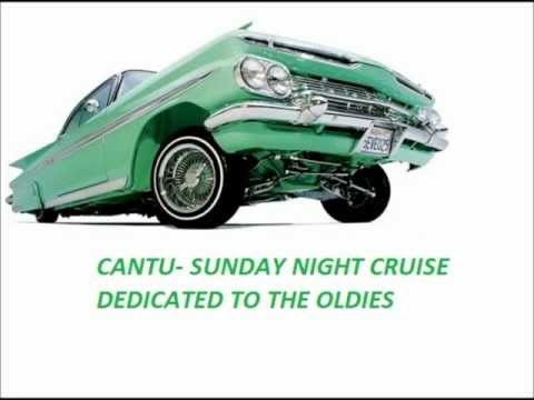 CANTU - SUNDAY NIGHT CRUISE W/ (TALKBOXX)