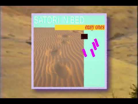 SATORI IN BED - SIGNS (New EP "EASY ONES 2021)