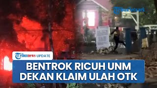 2 Fakultas UNM Ricuh! 5 Motor Dibakar dan Aktivitas Kampus Berhenti, Dekan FMIPA Tuding Ulah OTK
