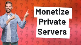 Can you sell private servers on Roblox?