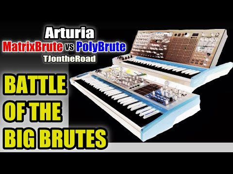 Arturia MatrixBrute vs Arturia PolyBrute - Battle of the Big Brutes