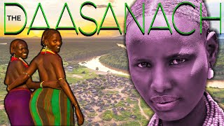 Who are the DAASANACH TRIBE?  CUSHITIC SPEAKING NILOTES ; Shocking Traditions.
