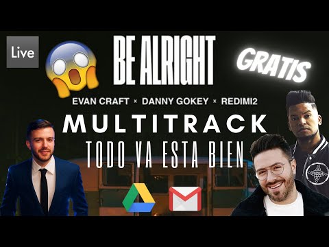 Todo Va A Estar Bien - Redimi2 Feat Evan Craft -"Be Alright"- Multitrack (R)(L) Gratis