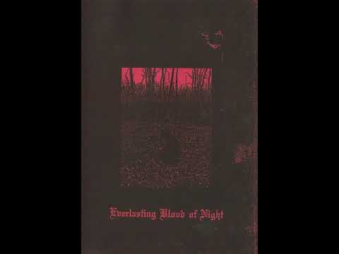 Orgy Of Carrion – Everlasting Blood Of Night (Full Album)