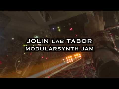JOLIN lab TABOR modularsynth jam