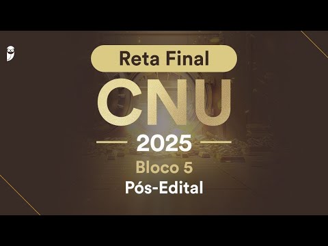 Reta Final CNU Bloco 5 Pós-Edital: Contabilidade Pública - Prof. Gilmar Possati