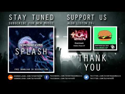 [Bounce] Overtrash & Vava - Splash (Original Mix)