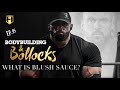 BLUSH SAUCE? | Fouad Abiad, James Hollingshead & Nathan DeAsha | Bodybuilding & Bollocks Ep.95