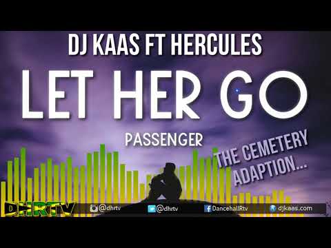 DJ Kaas ft Hercules - Let Her Go (Soundboy Funeral Adaption) Reggae Pop Dancehall 2021