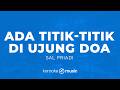 Ada Titik Titik Di Ujung Doa Sal Priadi KARAOKE VERSION