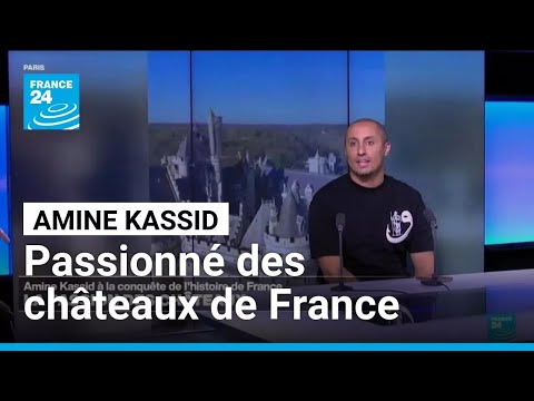 Qui est « Amine le Conquérant », passionné de l'Histoire de France ? • FRANCE 24