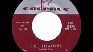 1960 HITS ARCHIVE: Like Strangers - Everly Brothers