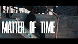 Sanova - Matter of Time (Music Video)