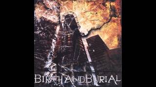 Birth and Burial - No Silver Lining