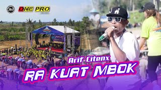 Download lagu ARIF CITENX - RA KUAT MBOK || ONE PRO x BALADA DEWA Audio | Live PEMUDA CENGKOKAN Rogojampi #cover mp3