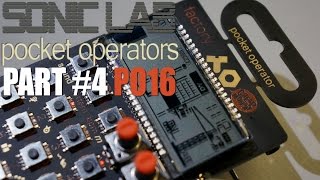 Video thumbnail for Pocket Operator PO16 -  Factory Review by sonicstate