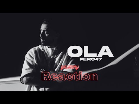 Fero47 - "Ola" Reaction by ginjimmy