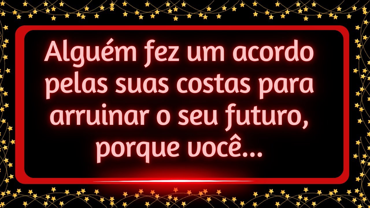 Alguém fez um acordo pelas suas costas para arruinar seu futuro, porque você...