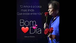Quando o Sol nascer/Bom Dia com Roberto Carlos.