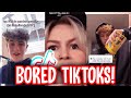 TikToks to watch when you 039 re bored 2021 TikToks to watch when you 039 re bored 2021