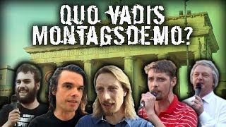 #4 – Quo vadis Montagsdemo?
