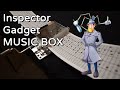 Inspector Gadget Theme MUSIC BOX
