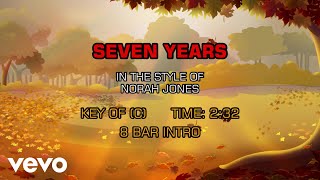 Norah Jones - Seven Years (Karaoke)