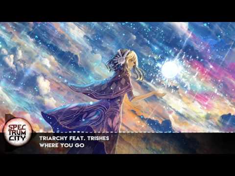 Triarchy Feat. Trishes - Where You Go (Other Genres / Future Bass)