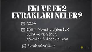 EK1 VE EK2 EVRAKLARI NELER?