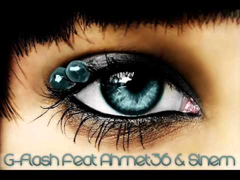 G-Flash Feat Ahmet36 & Sinem - Unutmussun (Dj Ferit Candan Remix 2010 - 2011) YEP YENI
