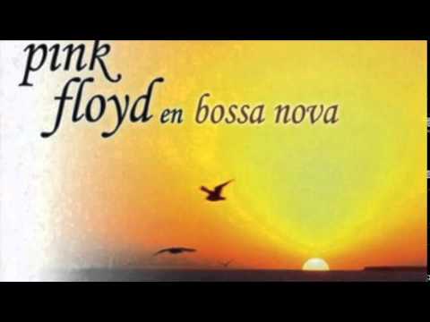 Money - Bossa 'n Pink Floyd