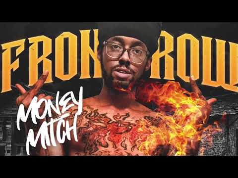 MONEY MITCH FRONT ROW