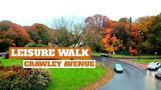 Leisure Walk on Crawley Avenue