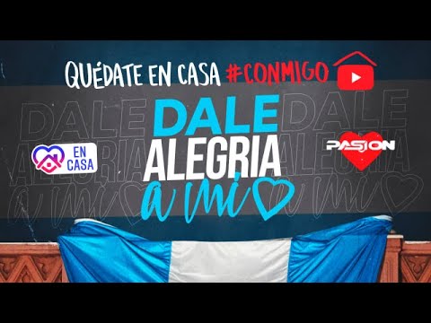#DaleAlegria - La movida Tropical se une para darte una alegria