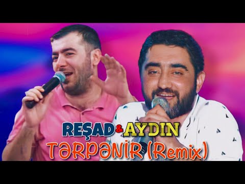 Aydin Xirdalanli feat. Resad Dagli - Tebine Ne Yarpaq, Ne Budaq Terpenir (Remix Lord Vertigo)