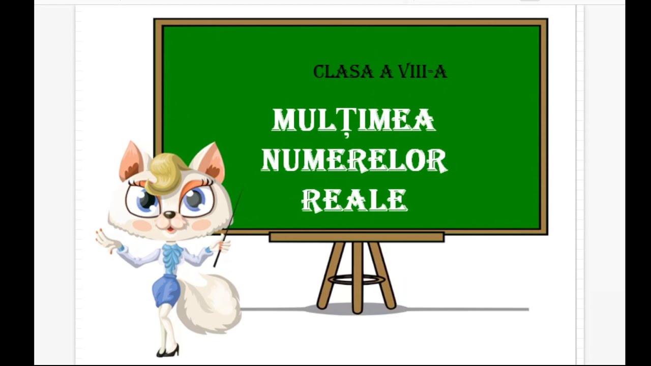 Numere reale. Multimea numerelor reale. Numere reale exemple.