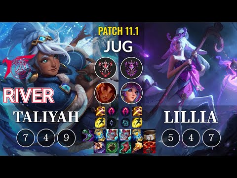 TLN River Taliyah vs Lillia Jungle - KR Patch 11.1